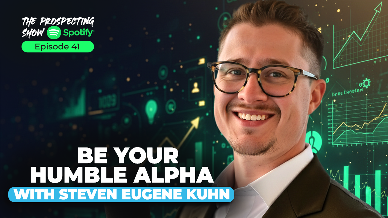 Episode 41 — Be Your Humble Alpha with Steven Eugene Khun