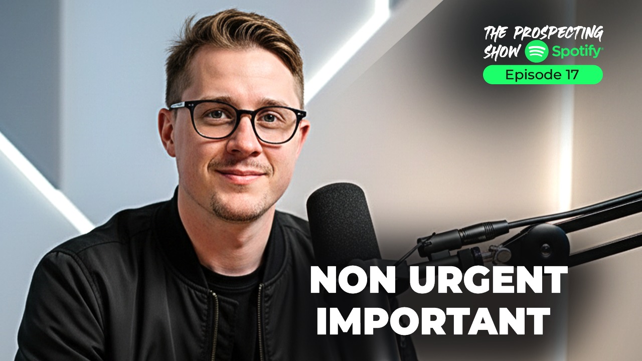Episode 17 — Building Momentum Through Execution Cycles | The Prospecting Show with Dr Connor Robertson